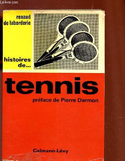 HISTOIRES DE ... TENNIS.
