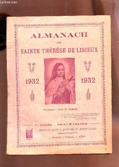 ALMANACH DE SAINTE THERESE DE LISIEUX - ANNEE 1932.