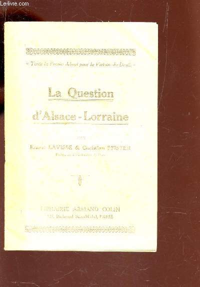 LA QUESTION D'ALSACE-LORRAINE.