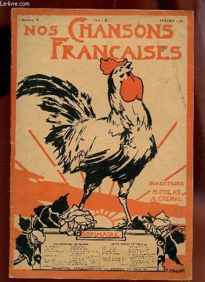 NOS CHANSONS FRANCAISES - N4 - janvier 1921 / Le divin mot - Reliques du pass - Le petit Solognot del a boutte - l'anglais enigmatique - si j'tais ce que je suis pas etc....