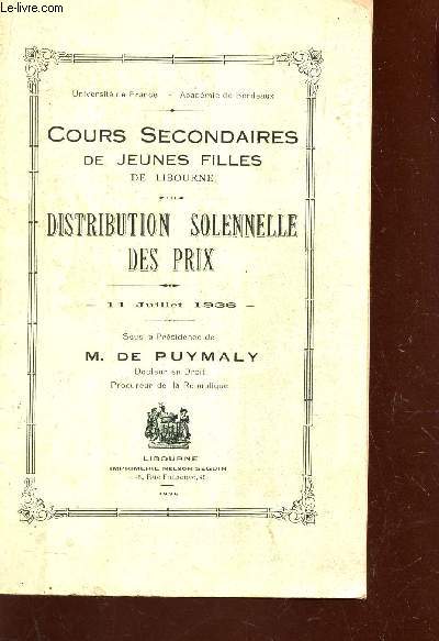 DISTRIBUTION SOLENNELLE DES PRIX - 11 JUILLET 1936 / COURS SECONDAIRE DE JEUNES FILLES.