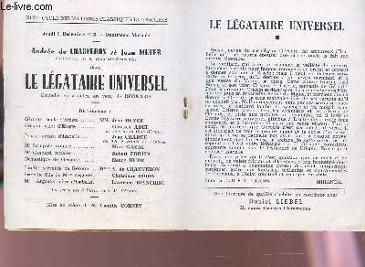 PROGRAMME OFFICIEL DU GRAND THEATRE DE BORDEAUX / LE LEGATAIRE UNIVERSEL de Regnard avec J. Meyer, G. Adet, J. Chaduc, M. Gazal etc...