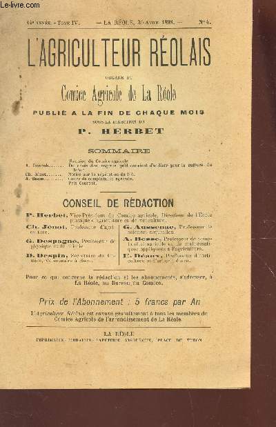 L'AGRICULTEUR REOLAIS / 14e ANNEE - N4 - 30.04.1898 - Tome IV / Du choix des engrais qu'il convient d'utiliser pour la culture du tabac - Notice sur la vgtation du bl - Prix courant.