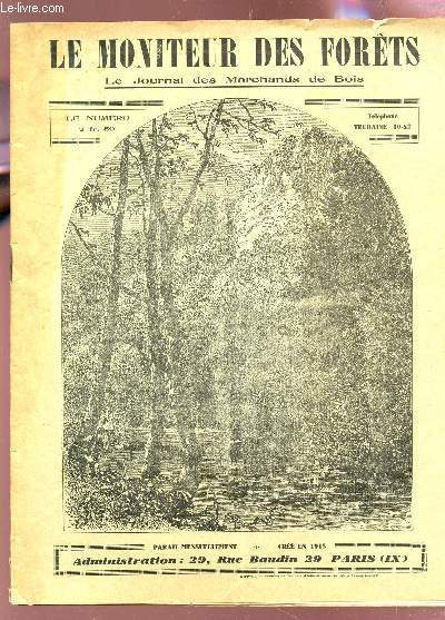 LE MONITEUR DES FORETS - Le journal des marchands de Bois / 14E annee - N160 - 15 decembre 1933.