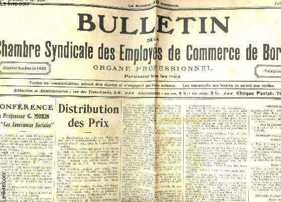 BULLETIN DE LA CHAMBRE SYNDICALE DES EMPLOYES DE COMMERCE DE BORDEAUX - 35e anne - N334 - Juin 1923 / Confrence du professeur G. MORIN sur 