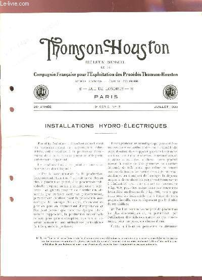 BULLETIN MENSUEL DE LA COMPAGNIE POUR L'EXPLOITATION DES PROCEDES THOMSON-HOUSTON - 26e ANNEE - 3e SERIE - N7 - JUILLET 1920 / INSTALLATIONS HYDRO-ELECTRIQUES- RECEPTEURS HYDRAULIQUES ETC...