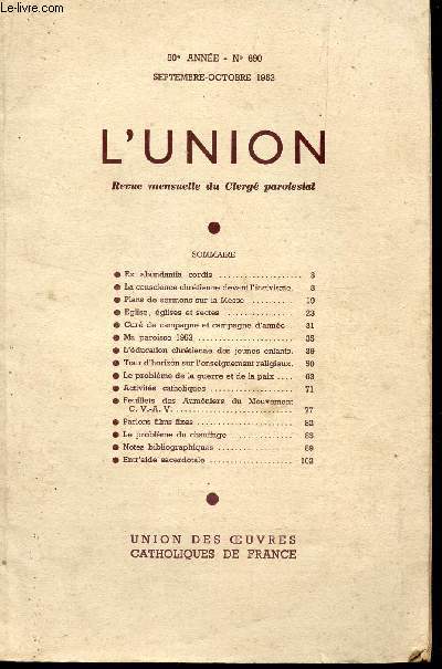 L'UNION - 80e anne - N690 - Sept-Oct 1953 / Ex Abundantia cordis - La conscience chrtienne devant l'incivisme - Plans de sermons sur la messe - Eglise, glises et sectes etc...