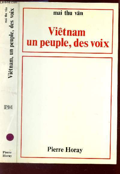 VIETNAM UN PEUPLE, DES VOIX.