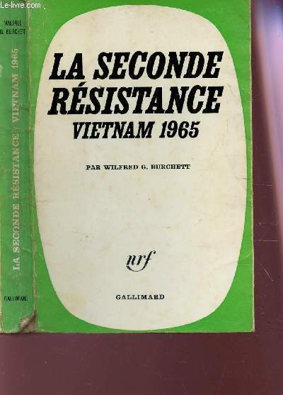 LA SECONDE RESISTANCE VIETNAM 1965.