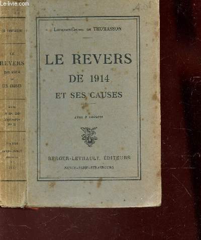 LE REVERS DE 1914 ET SES CAUSES.