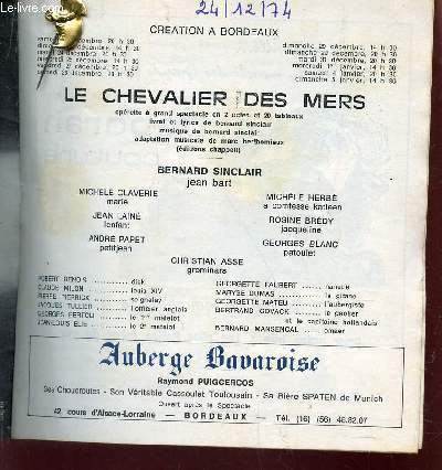 PROGRAMME DU GRAND THEATRE DE BORDEAUX - LE CHEVALIER DES MERS - 24-12-1974 etc...
