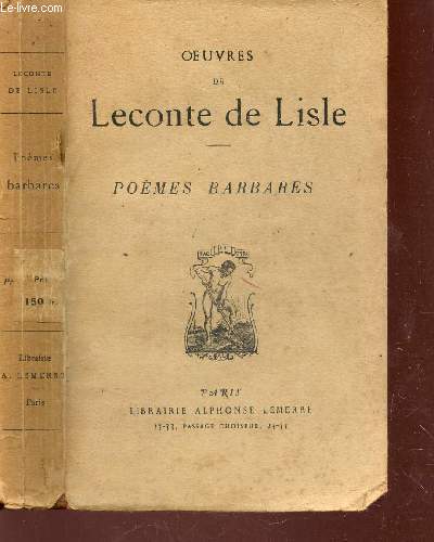 POEMES BARBARES / COLLECTION 3OEUVRES DE LECONTE DE LISLE.