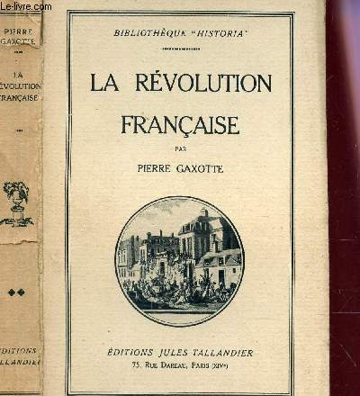 LA REVOLUTION FRANCAISE / BIBLIOTHEQUE 