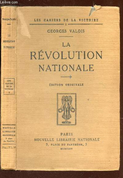 LA REVOLUTION NATIONALE - Philosophie de la Victoire / COLLECTION 