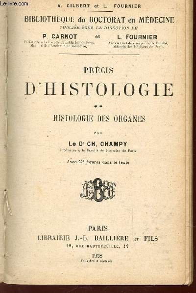 PRECIS D'HISTOLOGIE : VOLUME 2 / HISDTOLOGIE DES ORGANES.