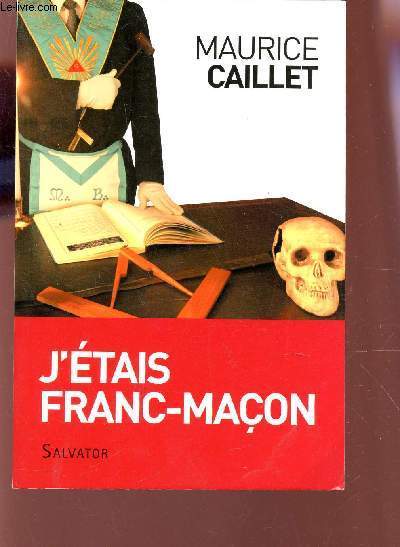 J'TAIS FRANC-MACON.