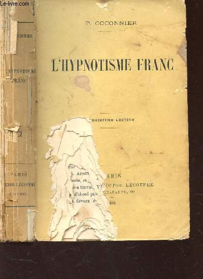 L'HYPNOTISME FRANC / 3e EDITION.