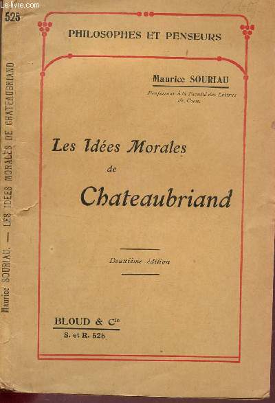 LES IDEES MORALES DE CHATEAUBRIAND / COLLECTION 