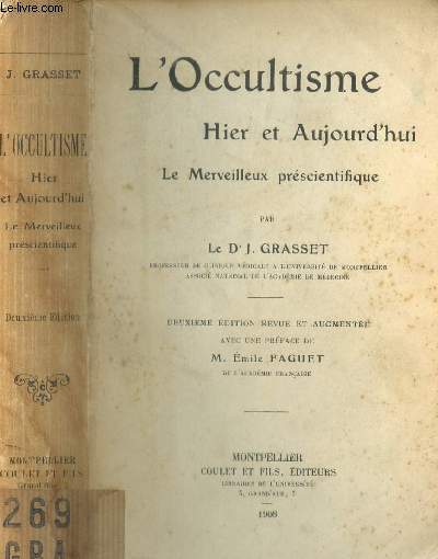 L'OCCULTISME HIER ET AUJOURD'HUI - Le merveilleux prscientifique / 2e EDITION.