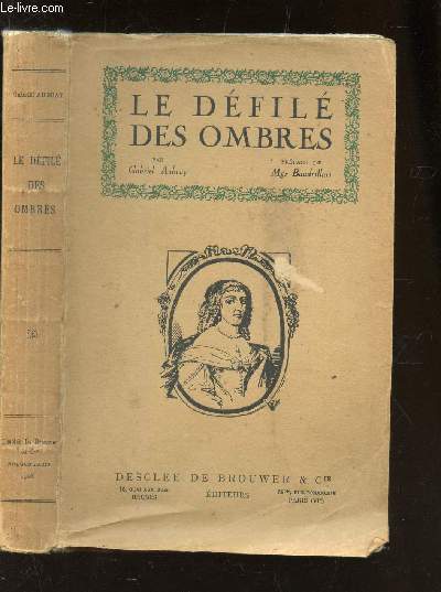 LE DEFILE OMBRES - SCENES D'HISTOIRE.