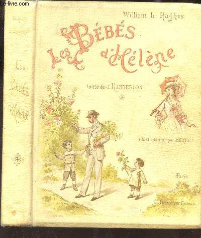 LES BEBES D'HELENE - IMITE DE J. HABBERTON.