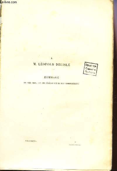 BIBLIOGRAPHIE DES TRAVAUX DE M. LEOPOLD DELSLE