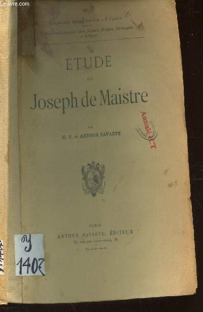ETUDE SUR JOSEPH DE MAISTRE / COLLECTION ARTHUR SAVAETE - N6.