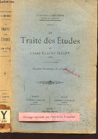 LE TRAITE DES ETUDES DE L'ABBE CLAUDE FERRY - (1686) - EXAMEN HISTORIQUE ET CRITIQUE.