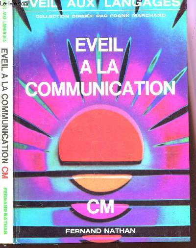 EVEIL A LA COMMUNICATION - COURS MOYEN / COLLECTION 