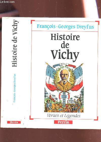 HISTOIRE DE VICHY / COLLECTION 