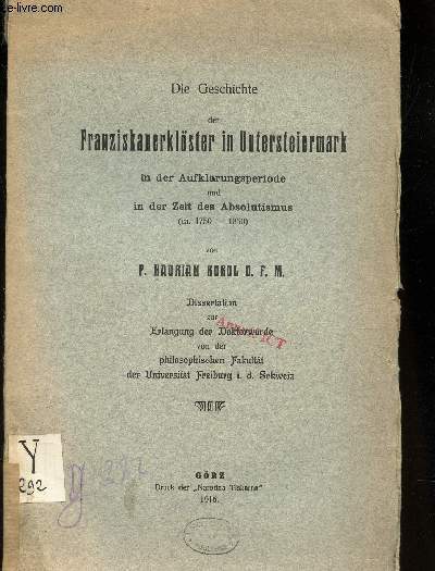 DIE GESCHITE DER FERANZISKANERKLOSER IN UNTERSTEIERMARK IN DER AUFFKLARUNGSPERIODE UND IN DER ZEIT DES ABSOLUTISMUS (ca. 1750-1850) -