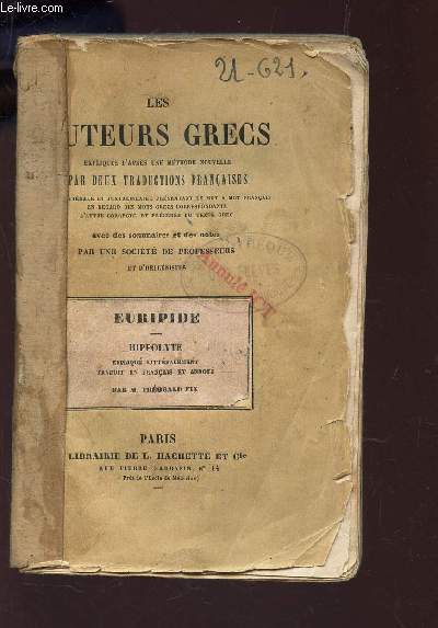 EURIPIDE - HIPPOLYTE par M. Th. FIC / LES AUTEURS GRECS.