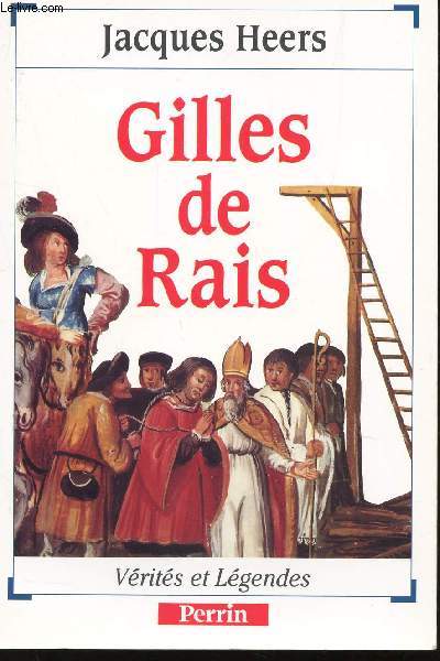 GILLES DE RAIS / COLLECTION 