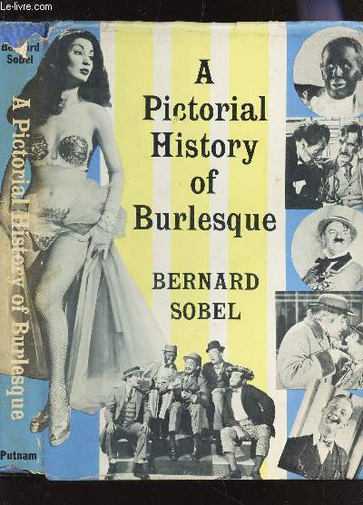 A PICTORIAL HISTORY OF BULESQUE