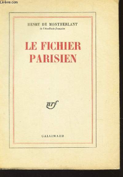 LE FICHIER PARISIEN / EDITION DEFINITIVE.
