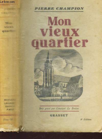 MON VIEUX QUARTIER / 9e EDITION.