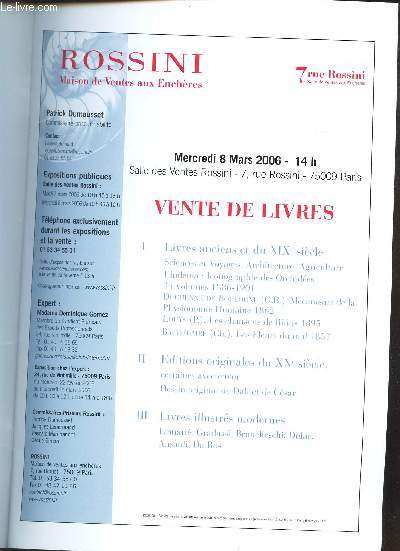 CATALOGUE DE VENTE AUX ENCHERES - Livres anciens - Editions otriginales XXe siecle - Livres illustrs modernes - Salle des ventes Rossini le 8 mars 2006