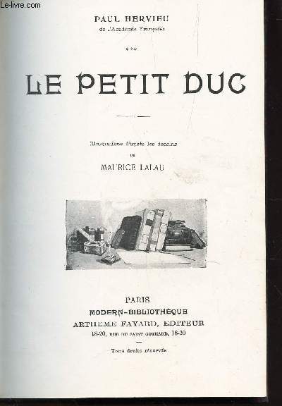 LE PETIT DUC + L'ALPE HOMICIDE + L'INCONNU / N 20 DE LA COLLECTION ROMANS.