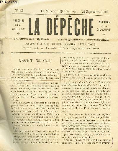 LA DEPECHE - N33 - 28 SEPTEMBRE 1914 / L'ESPRIT NOUVEAU - LETTRES DES ARMEES - SOUVENIRS DE 1870 etc...