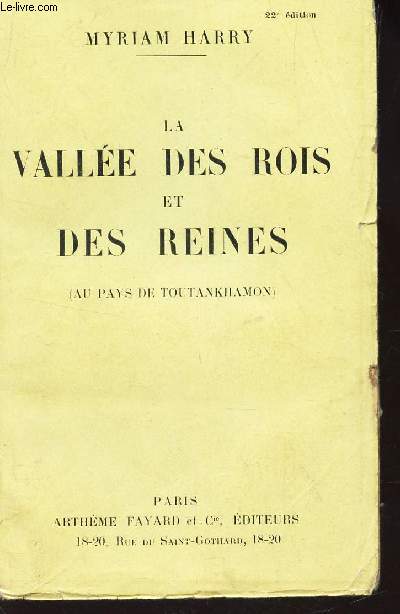 LA VALLEE DES ROIS ET DES REINES - (AU PAYS DE TOUTANKHAMON)