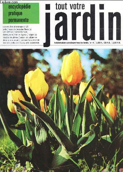 TOUT VOTRE JARDIN - N4- Le march aux fleurs - Agave - Ageratum - Agregat etc...