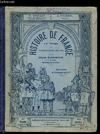 HISTOIRE DE FRANCE - apprise par l'image et l'observatoire directe - cours lmentaire (1ere anne) - Nouvelle Edition.