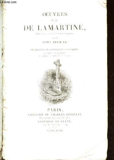 OEUVRES DE M. DE LAMARTINE - TOME PREMIER : LA MORT DE SOCRATE - EPITRES ET POESIES DIVERSES.