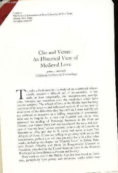 CLIO AND VENUS : AN HISTORIAL VIEW OF MEDIEVAL LOVE PAR JOHN F. BENTON / THE MEANING OF COURTLY LOVE / EXTRAIT
