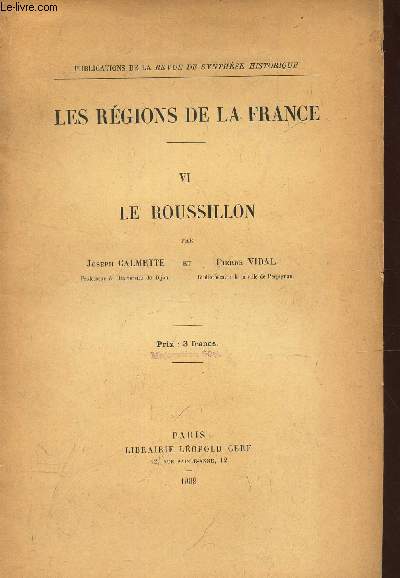LE ROUSSILLON - TOME VI DE 