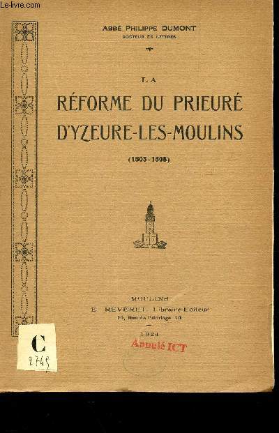 LA REFORME DU PRIEURE D'YSEURE-LES-MOULINS (1503-1508).