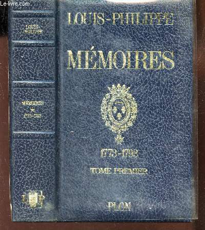 MEMOIRES - 1773-1793 - TOME PREMIER