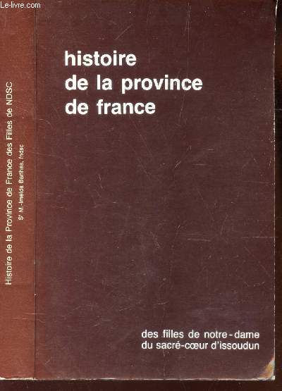 HISTOIRE DE LA PROVINCE DE FRANCE
