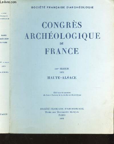 CONGRES ARCHEOLOGIQUE DE FRANCE - 136e SESSION - 1978 - HAUTES-ALSACE