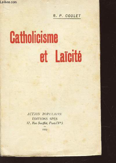 CATHOLICISME ET LAICITE / COLLECTION 
